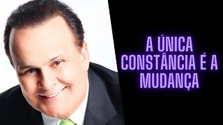 Dr Lair Ribeiro - A Única Constância é a Mudança.