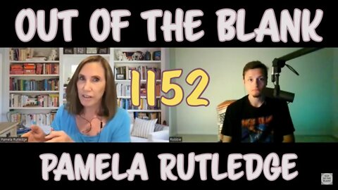 Out Of The Blank #1152 - Pamela Rutledge