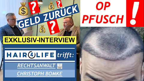 Misslungene Haartransplantation Deutschland: Geld zurück bei Pfusch? Interview mit Rechtsanwalt