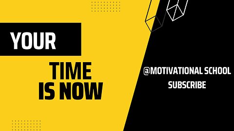 YOUR TIME IS NOW | Best Motivational Video