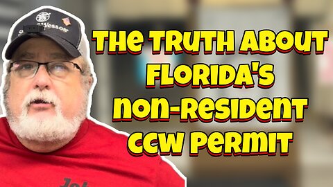 The Truth About Florida’s Non-Resident Conceled Carry Permits