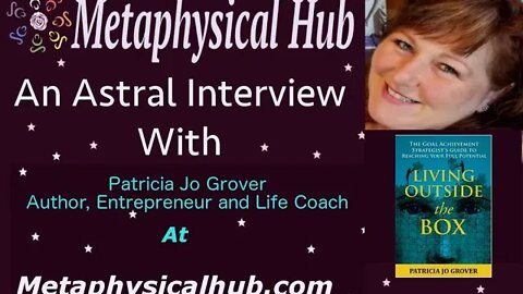 An Astral Interview with Patti Jo Grover