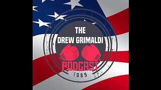 THE DREW GRIMALDI PODCAST - 10/09/2023