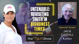 Mel K & Author Jack Cashill | Untenable...Revisiting Truth in Dishonest Times | 4-21