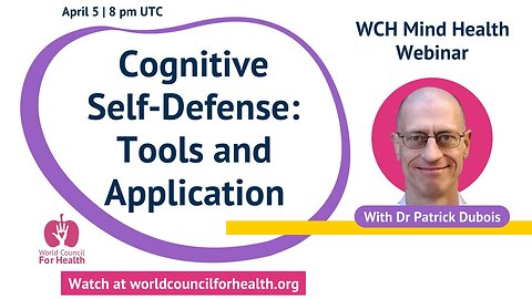 Cognitive Self-Defense — Tools and Application with Dr Patrick Dubois