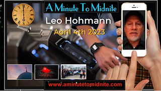 A Minute To Midnite: Leo Hohmann - One-world beast system is roaring into reality, but is anyone listening?
