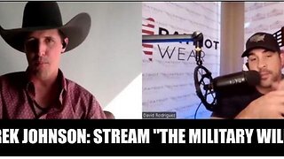 DEREK JOHNSON: STREAM "THE MILITARY WILL MOVE" - TRUMP NEWS