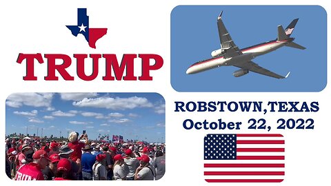 Trump ROCKS at Robstown Texas rally! 🇨🇱 October 22, 2022