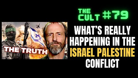 The Cult #79: Scott Horton Analyzes The Israel Palestine Conflict