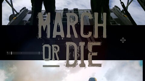 The March or Die Show-Something New