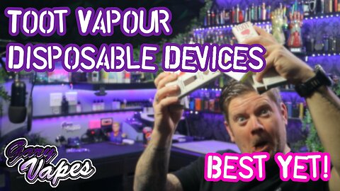 Toot Vapour Disposable Devices