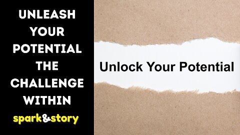 Unleash Your Potential The Challenge Within