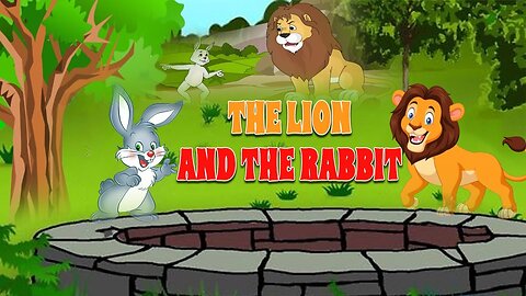 THE LION AND THE RABBIT_Kids Story_Bedtime stories_Stories
