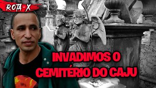 INVADIMOS O MAIOR CEMITÉRIO DO RJ