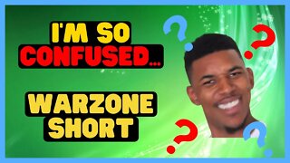 I'm So Confused... | Warzone Shorts #shorts