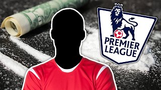 Premier League Stars In Cocaine Addiction Scandal? | #VFN