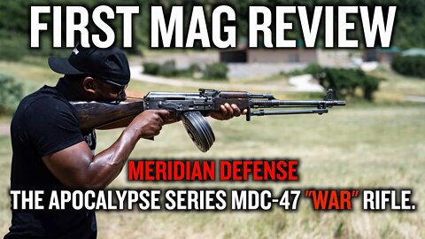 MERIDIAN DEFENSE MDC-47 | FIRST MAG REVIEW