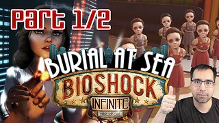 Bioshock Infinite DLC Burial at Sea Episode 1 - Part 1/2