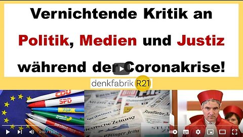 Vernichtende Kritik an Politik, Medien und Justiz während der Coronakrise!