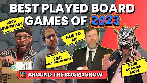 Ep 33 - 2023 Board Game of the Year - Disappointing Game - Best New to US Game - Any Many More