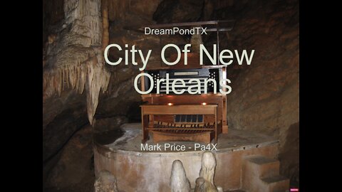 DreamPondTX/Mark Price - City Of New Orleans (Pa4X at the Pond, PA)