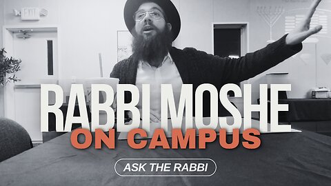 Ask the Rabbi - February 15, 2024
