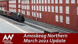 Amoskeag Northern March 2021 Update