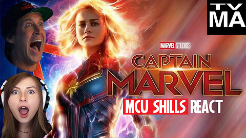 MCU Shills React to and DEFEND Captain Marvel (2019)