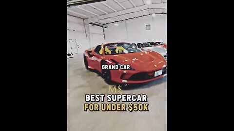 BEST SuperCar for under 50k