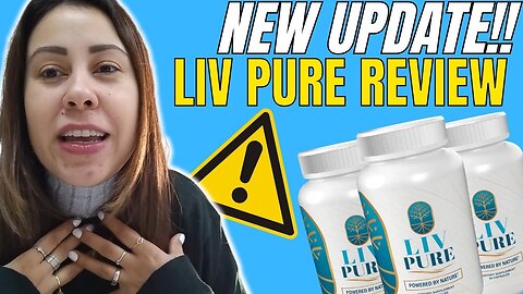 LIV PURE - ((⛔NEW UPDATE!!⛔)) - Liv Pure Review - Liv Pure Reviews - Liv Pure Weight Loss Supplement