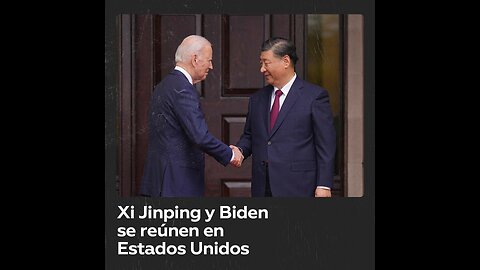 Xi Jinping y Joe Biden inician reunión en San Francisco