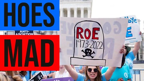 The Death of Roe Is Only The Beginning of The Fight Against Abortion