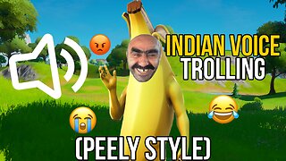 FUNNIEST Indian Voice Troll Fortnite Battle Royale!