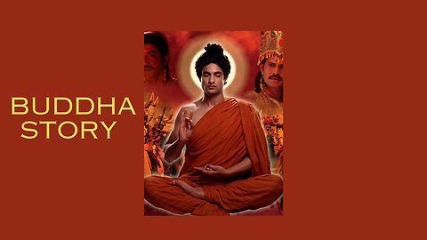 Buddha Story EP 11-15