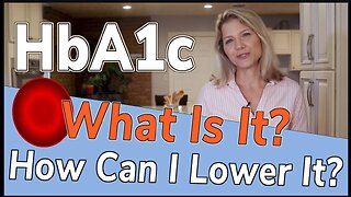 What Does HbA1c Mean & How to Lower It | Prevent Type 2 Diabetes