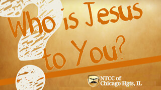Sunday Morning Worship - Who is Jesus to You? - 2022.10.09