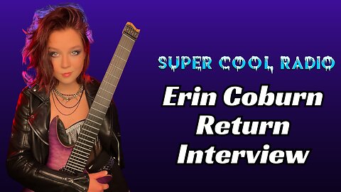 Erin Coburn Return Interview