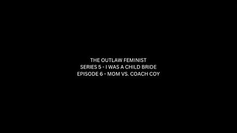 S5E5 I WAS A CHILD BRIDE | MOM VS. COACH COY #portlandoregon #seasideoregon #fritolay