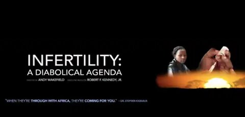 Infertility: A Diabolical Agenda