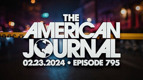 The American Journal: Illegal Immigrant Crime Explodes Across America - FULL SHOW - 02/23/2024
