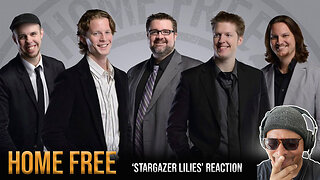 Home Free - Stargazer Lilies Reaction!