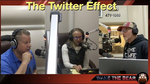 Wake the Bear Radio - Show 65 - The Twitter Effect