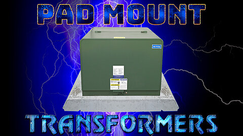 Pad Mounted Transformer - 12470Y/7200 Grounded Wye Primary, 240/120V Secondary