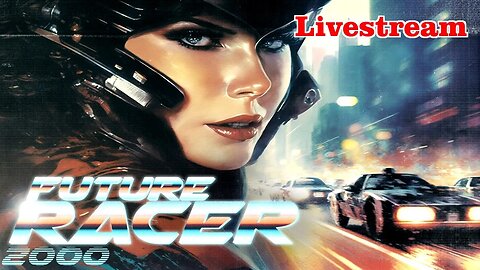 Something About Slugs? | Future Racer 2000 - Livestream