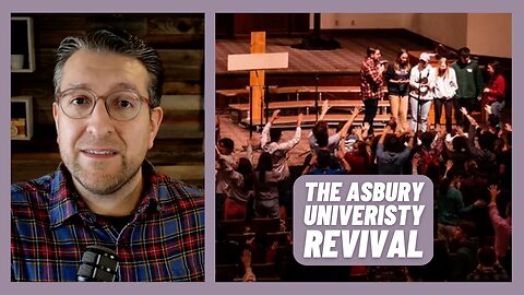 The Asbury Revival: Holy Spirit or Emotional Fervor? - O'Connor Tonight