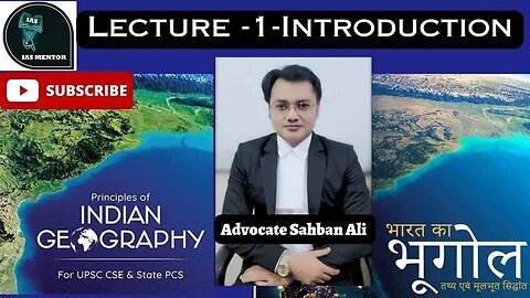Indian Geography|| Lecture -1 || Advocate Sahban Ali @ias_mentor #upsc #ias #pcs #bpsc