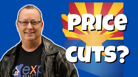 Will we see PRICE CUTS SOON? In the Arizona real estate market.
