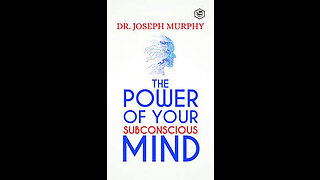 The Power of Your Subconscious Mind ..Ch. 5. Mental Healings