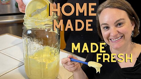 How to make better than Best Foods homemade Mayonnaise