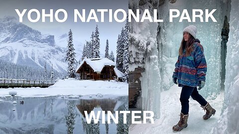 Most Underrated National Park in WINTER_ Emerald Lake Lodge, Natural Bridge, Wapta Falls